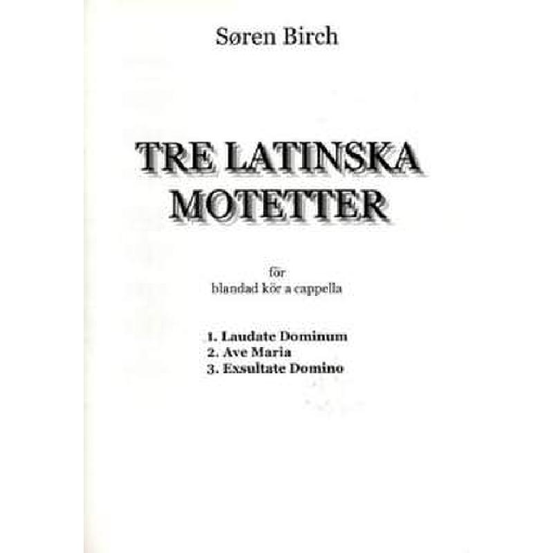 Titelbild für WC 1600365 - 3 LATINSKA MOTETTER