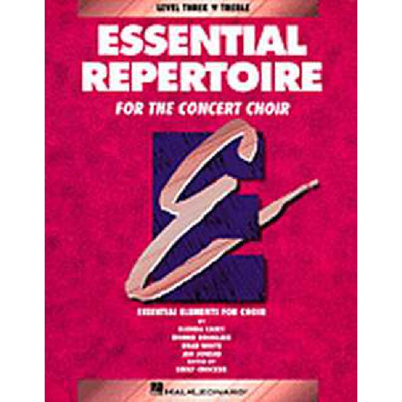 Titelbild für HL 866007 - ESSENTIAL REPERTOIRE FOR THE CONCERT CHOIR 3