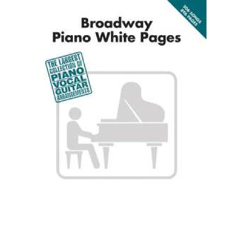 Titelbild für HL 311500 - PIANO WHITE PAGES - BROADWAY