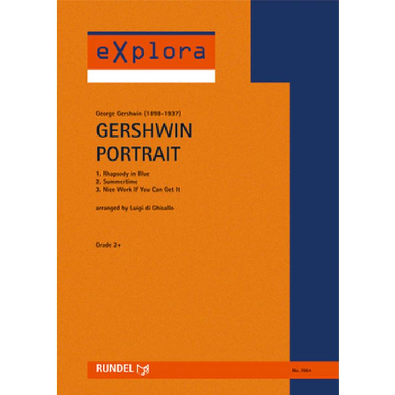 Titelbild für RUNDEL 7064 - Gershwin Portrait