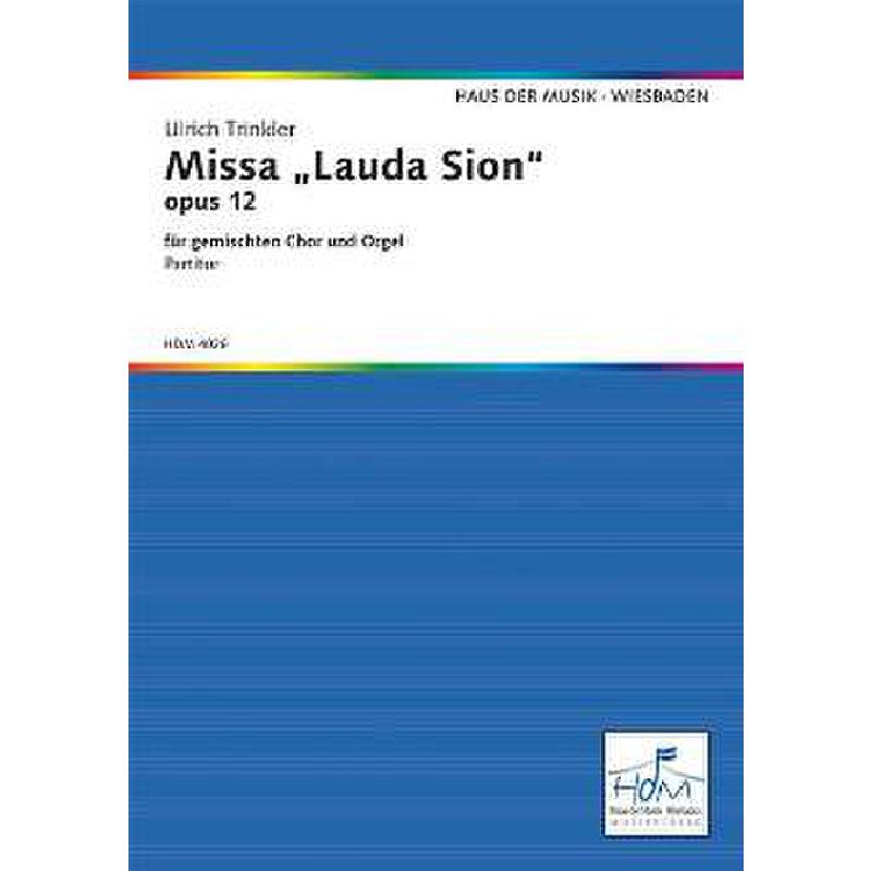 Titelbild für HDM 4026 - MISSA LAUDA SION OP 12