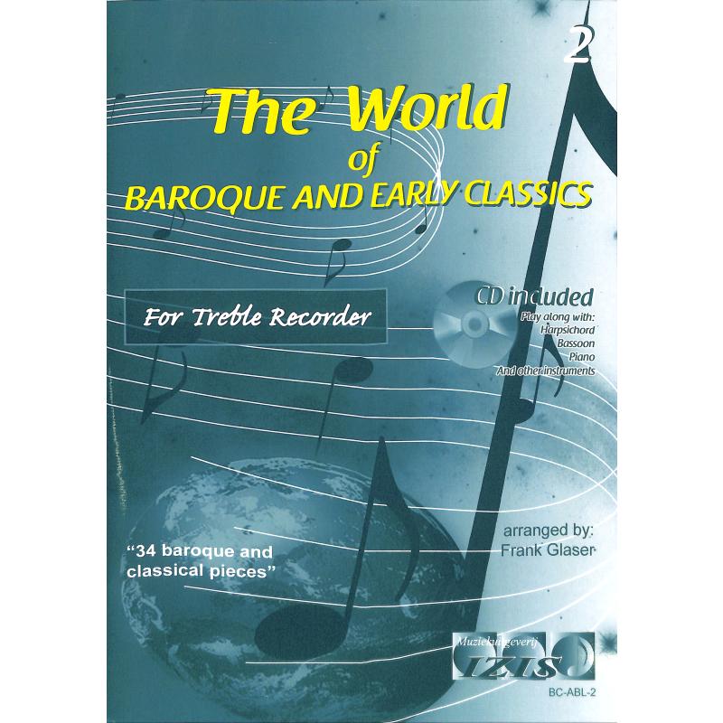Titelbild für IZIS -BC-ABL-2 - THE WORLD OF BAROQUE AND EARLY CLASSICS