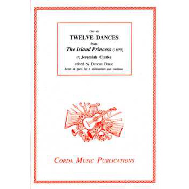 Titelbild für CORDA 431 - 12 DANCES (THE ISLAND PRINCESS 1699)