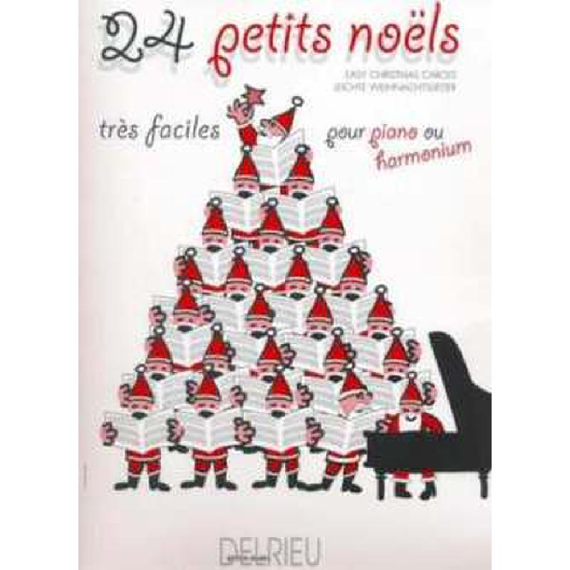 Titelbild für DELRIEU 1488 - 24 PETITS NOELS