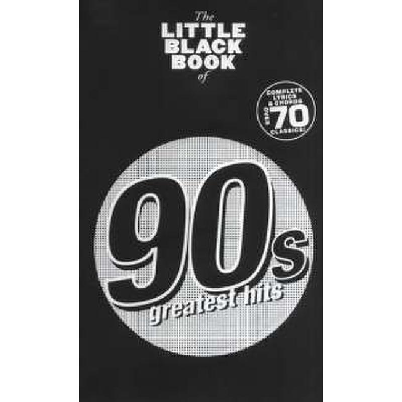 Titelbild für MSAM 997469 - THE LITTLE BLACK BOOK OF 90'S GREATEST HITS