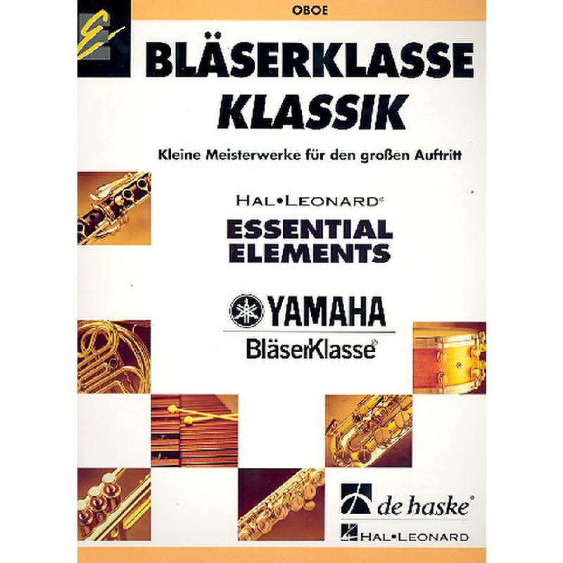 Titelbild für HASKE 1094685 - BLAESERKLASSE KLASSIK