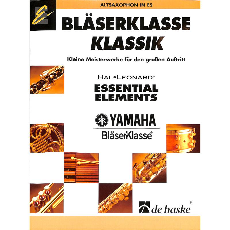 Titelbild für HASKE 1094688 - BLAESERKLASSE KLASSIK