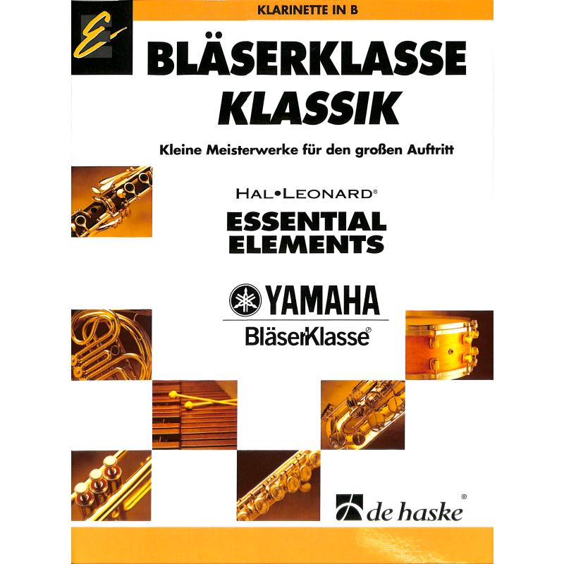Titelbild für HASKE 1094686 - BLAESERKLASSE KLASSIK