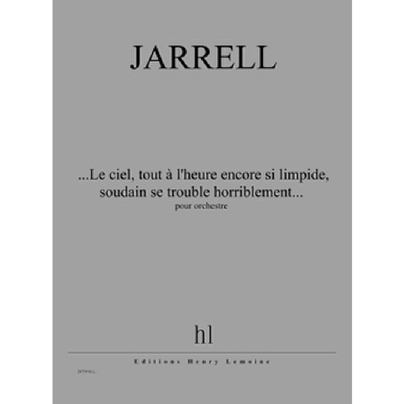Titelbild für LEMOINE 28759 - LE CIEL TOUT A L'HEURE SI LIMPIDE