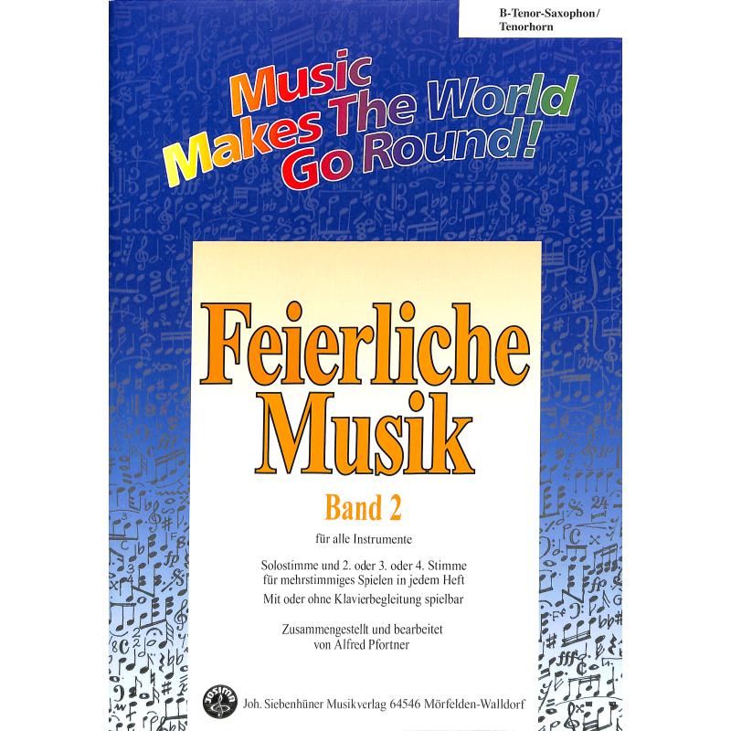 Titelbild für SIEB 21775 - FEIERLICHE MUSIK 2