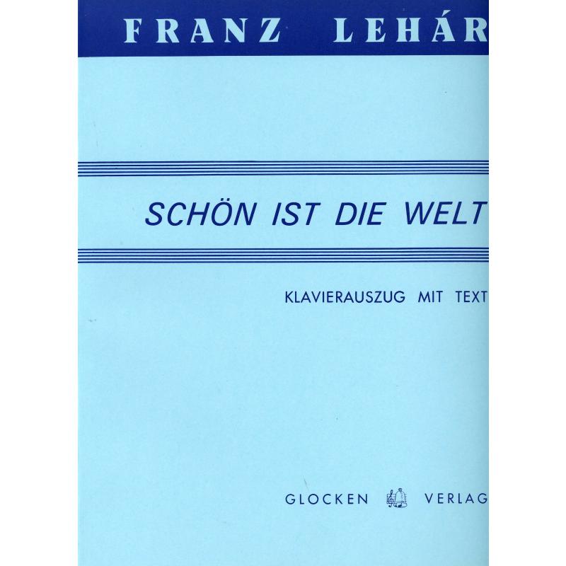 Titelbild für WEINB 661-20 - SCHOEN IST DIE WELT