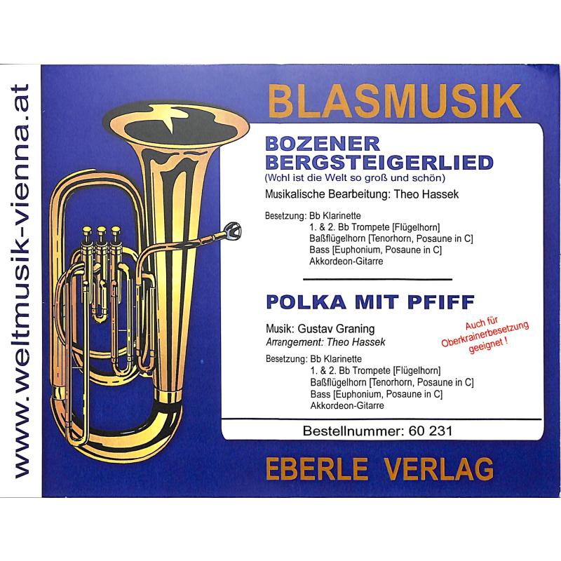 Titelbild für WM 60231 - Bozener Bergsteigerlied + Polka mit Pfiff