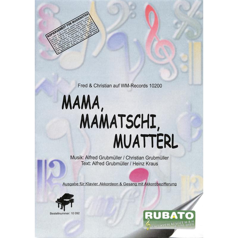 Titelbild für WM 10092 - MAMA MAMATSCHI MUATTERL