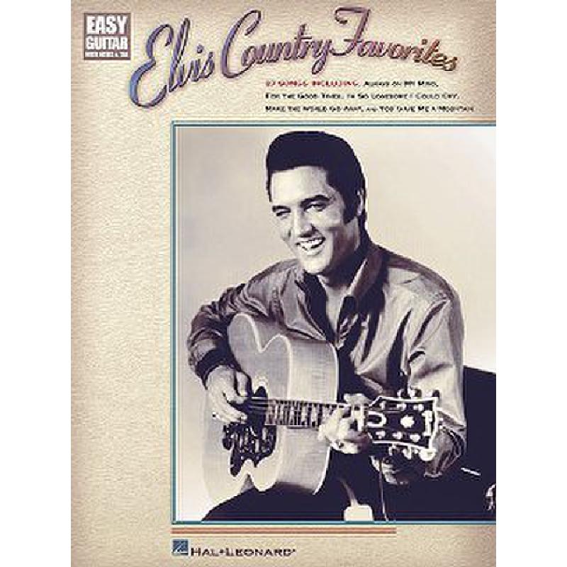 Titelbild für HL 702139 - ELVIS COUNTRY FAVORITES