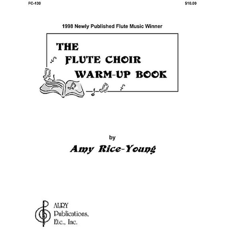 Titelbild für ALRY -FC130 - THE FLUTE CHOIR WARM UP BOOK