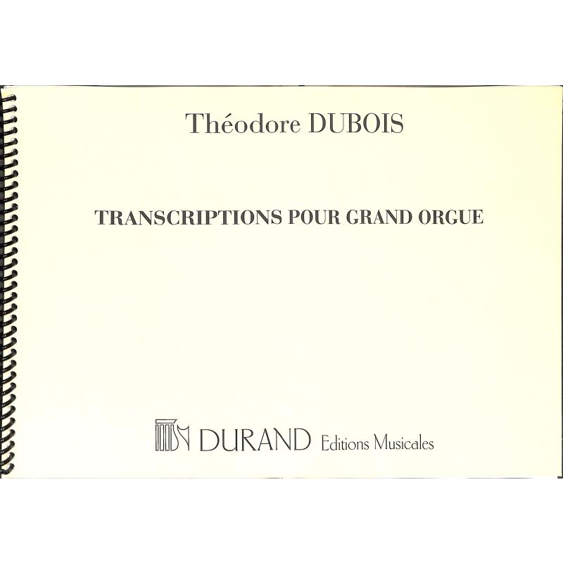 Titelbild für DUR 9516 - TRANSCRIPTIONS POUR GRAND ORGUE