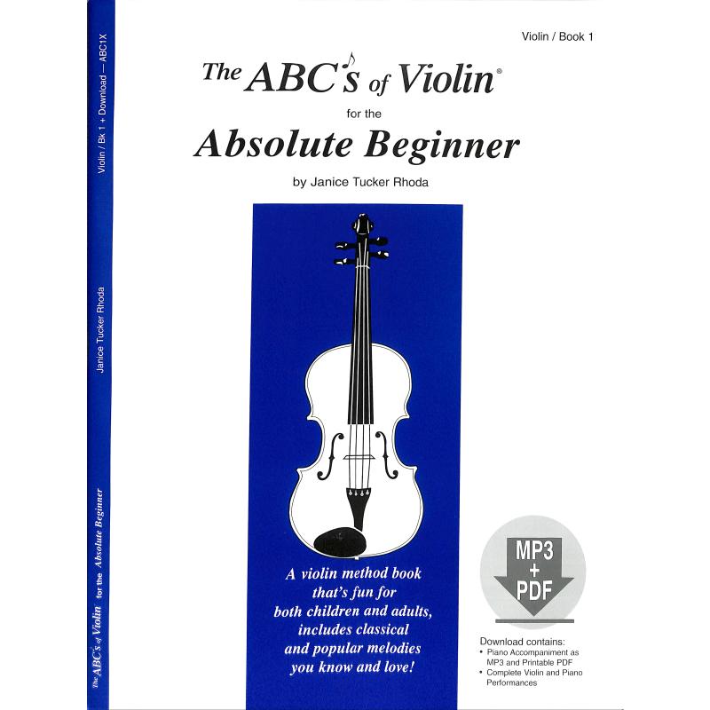 Titelbild für CF -ABC1X - THE ABC'S OF VIOLIN FOR THE ABSOLUTE BEGINNER 1