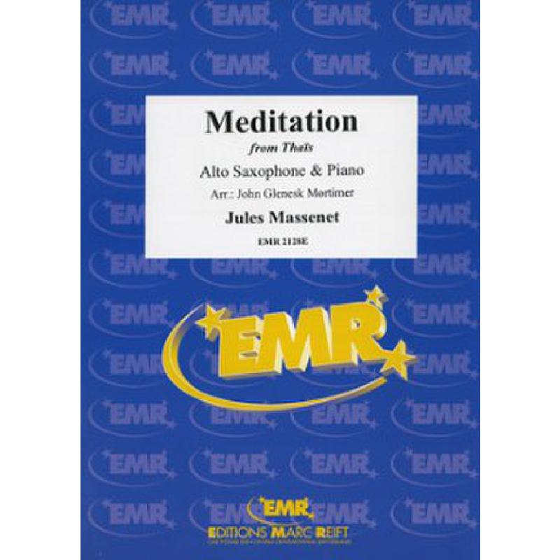 Titelbild für EMR 2128E - MEDITATION FROM THAIS