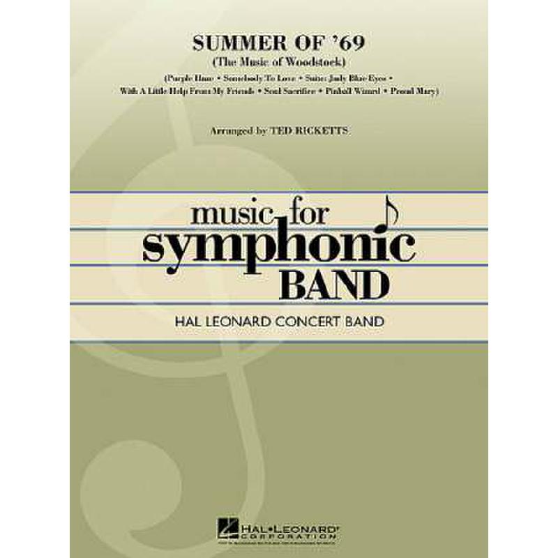 Titelbild für HL 4002929 - SUMMER OF 69 - THE MUSIC OF WOODSTOCK