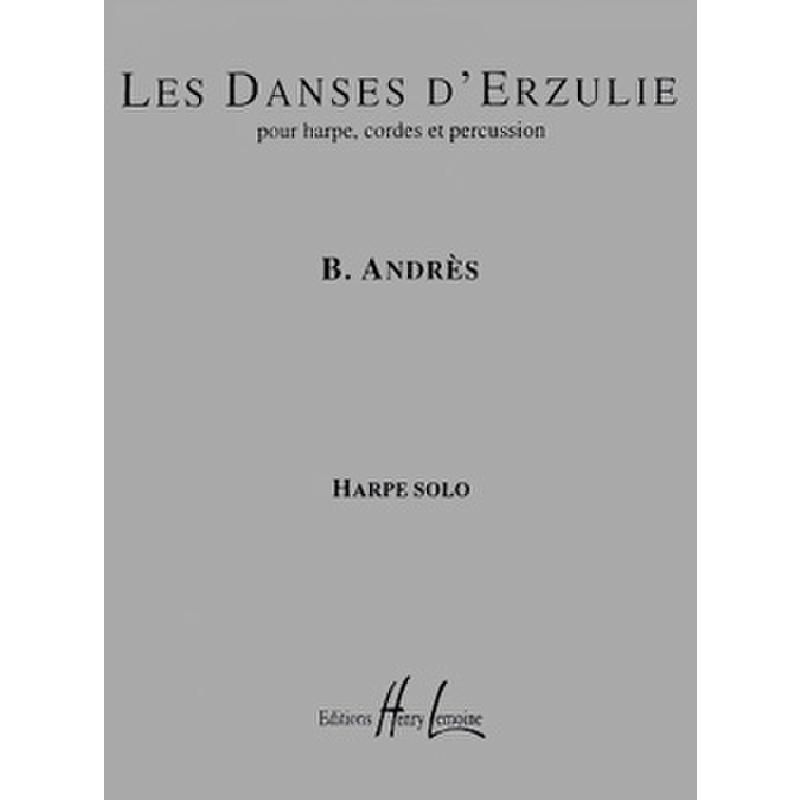 Titelbild für LEMOINE 28468 - LES DANSES D'ERZULIE