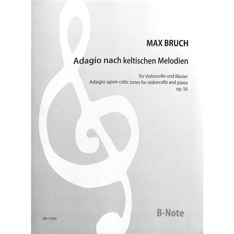 Titelbild für BNOTE -BN15026 - Adagio nach keltischen Melodien op 54