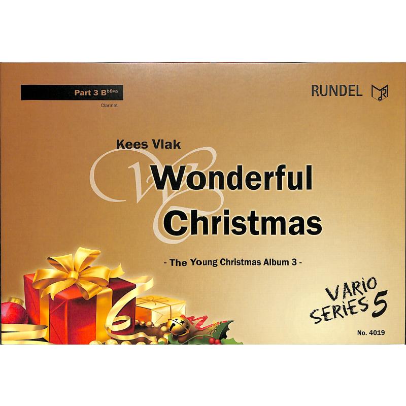 Titelbild für RUNDEL 4019-12 - Wonderful Christmas | The young christmas album 3