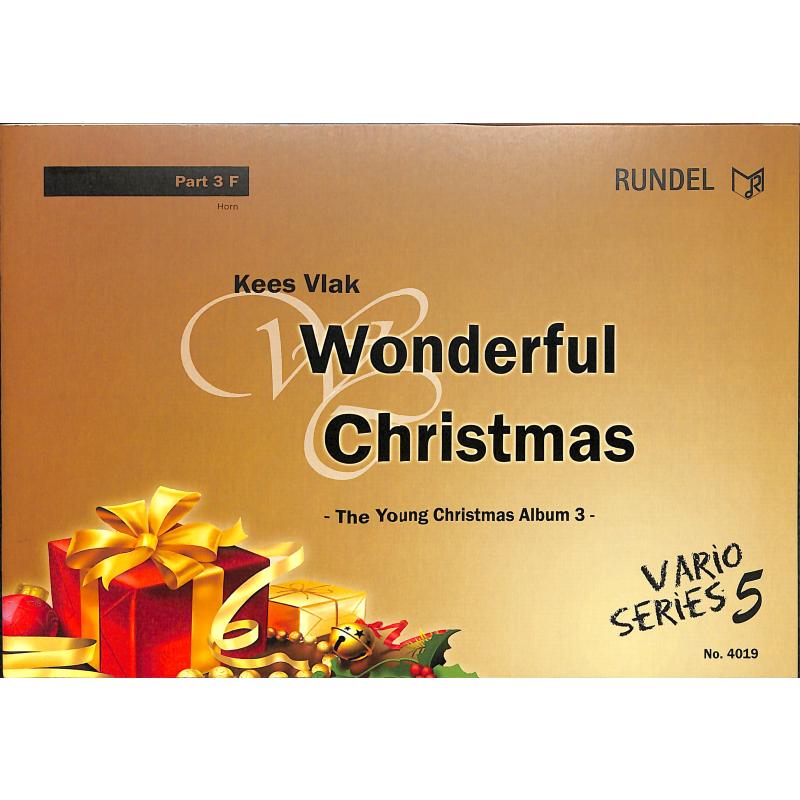 Titelbild für RUNDEL 4019-14 - Wonderful Christmas | The young christmas album 3