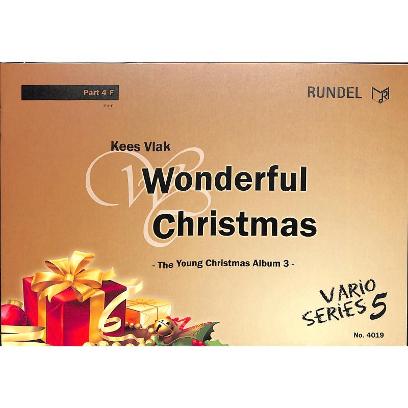 Titelbild für RUNDEL 4019-19 - Wonderful Christmas | The young christmas album 3