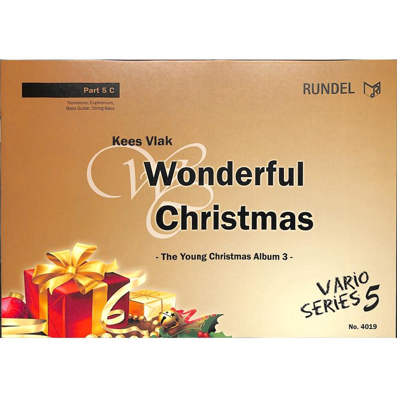 Titelbild für RUNDEL 4019-21 - Wonderful Christmas | The young christmas album 3