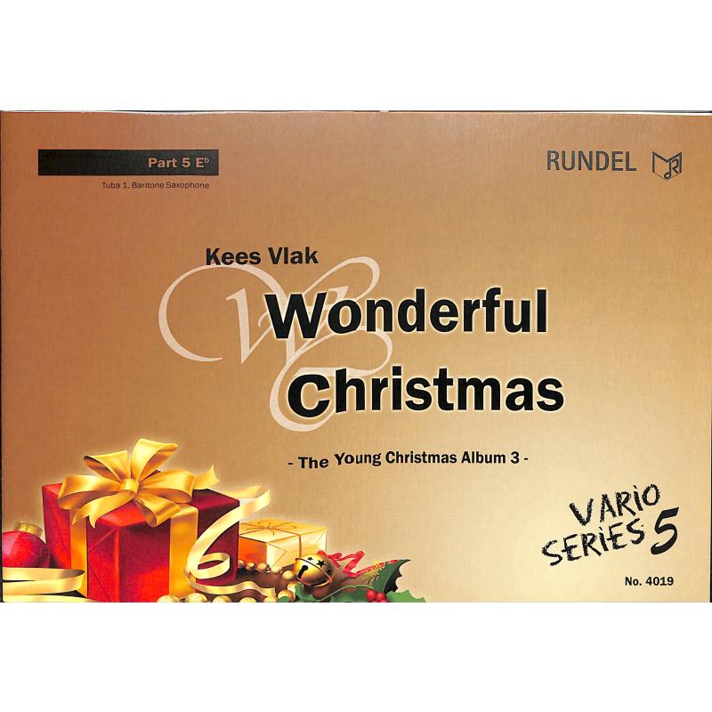 Titelbild für RUNDEL 4019-26 - Wonderful Christmas | The young christmas album 3
