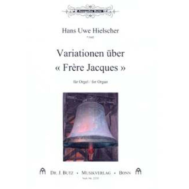 Titelbild für BUTZ 2235 - VARIATIONEN UEBER FRERE JACQUES