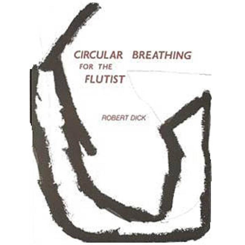 Titelbild für MMB 01-9 - CIRCULAR BREATHING FOR THE FLUTIST