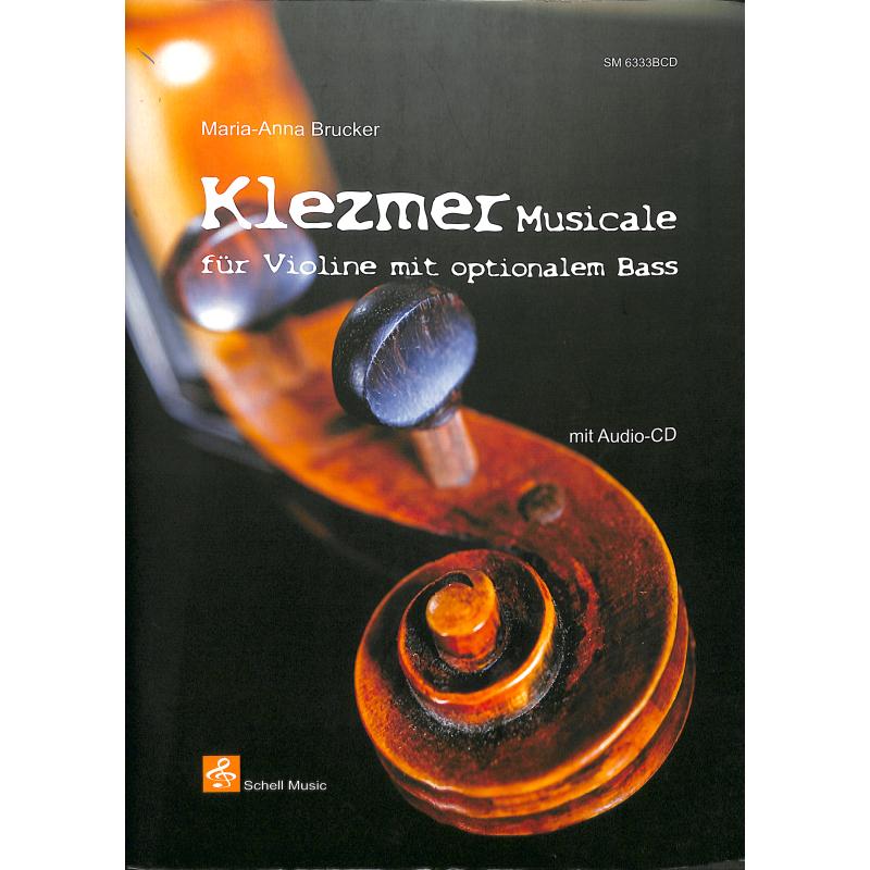 Titelbild für SCHELL 6333BCD - KLEZMER MUSICALE