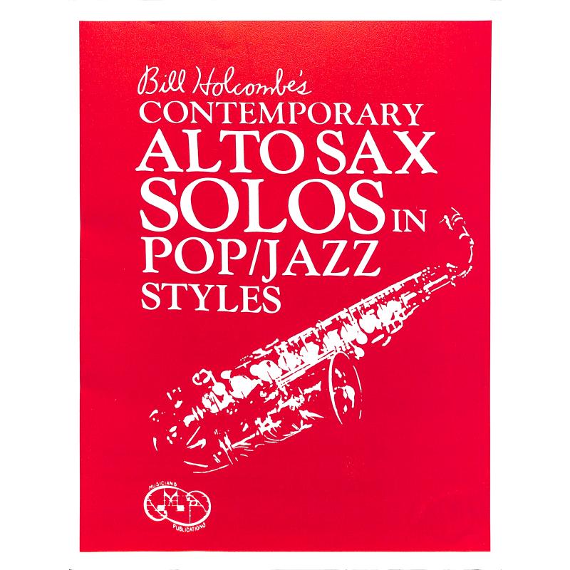Titelbild für AP 800 - CONTEMPORARY ALTO SAX SOLOS IN POP / JAZZ STYLES