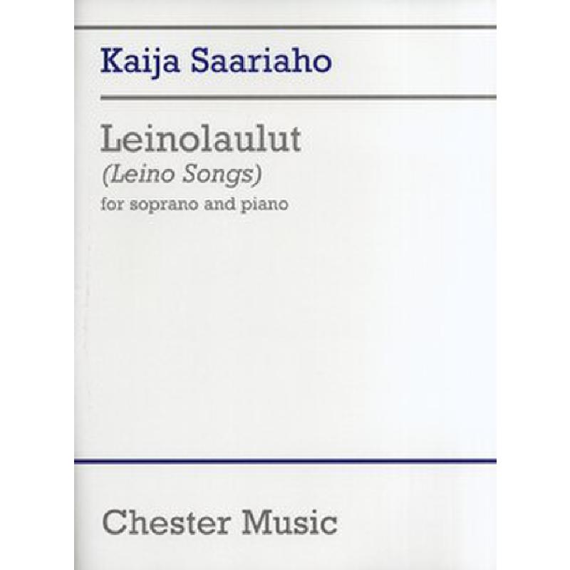 Titelbild für CH 72963 - LEINOLAULUT (LEINO SONGS)