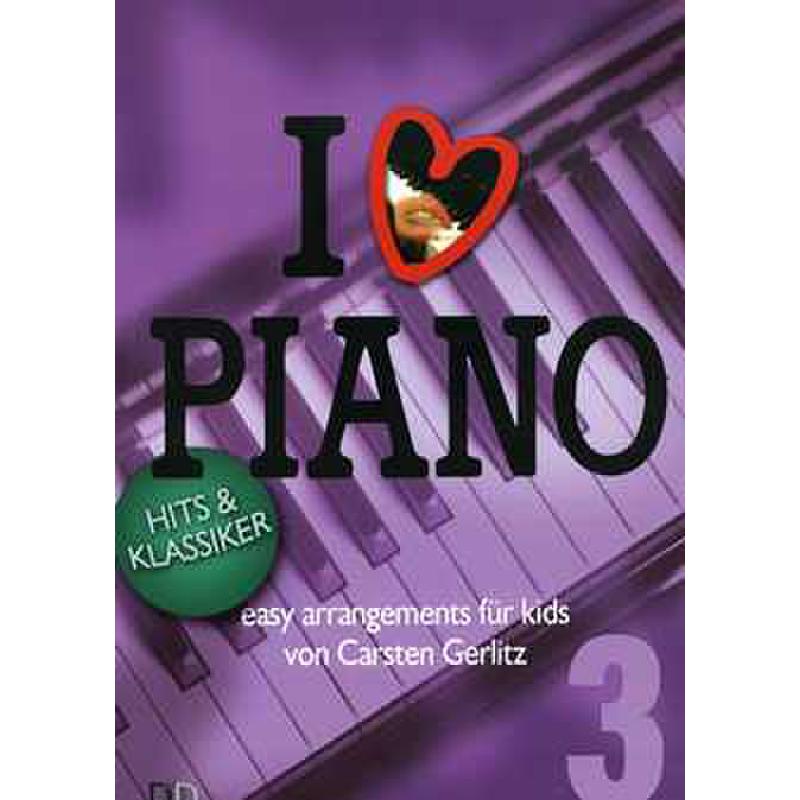 Titelbild für 978-3-941312-37-1 - I LOVE PIANO 3
