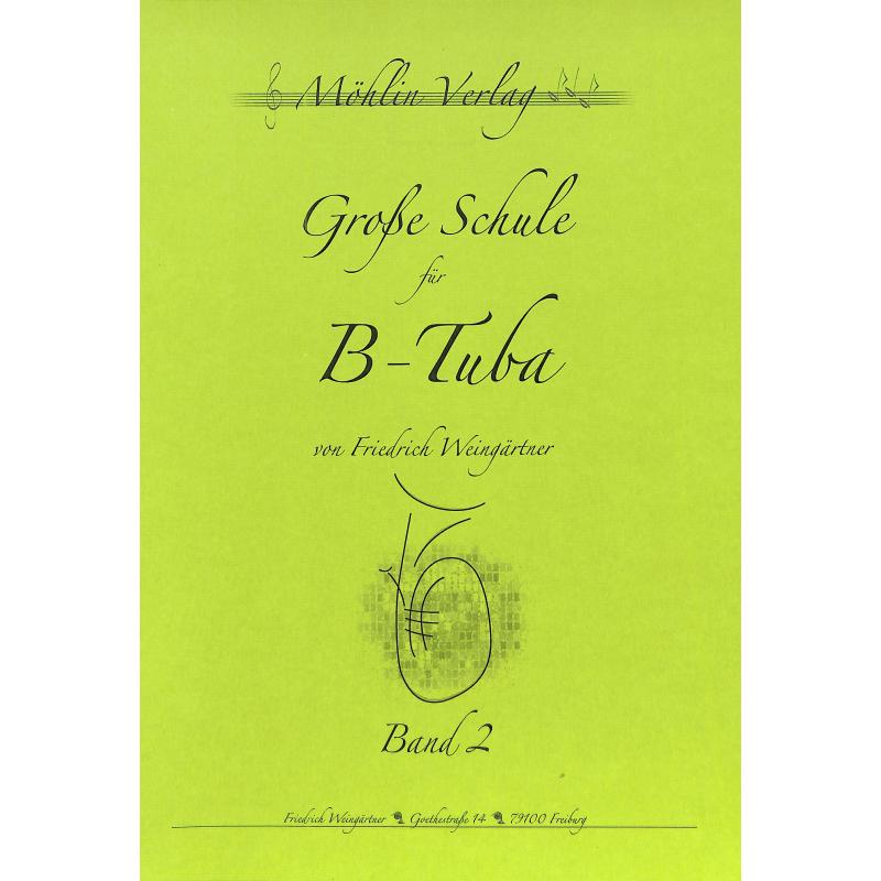Titelbild für MOEHLIN -TUBAB2 - GROSSE SCHULE FUER B TUBA 2