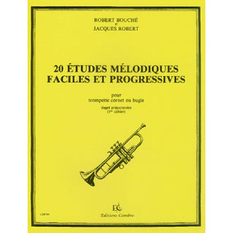 Titelbild für Combre -C4746 - 20 ETUDES MELODIQUES FACILES ET PROGRESSIVES 1
