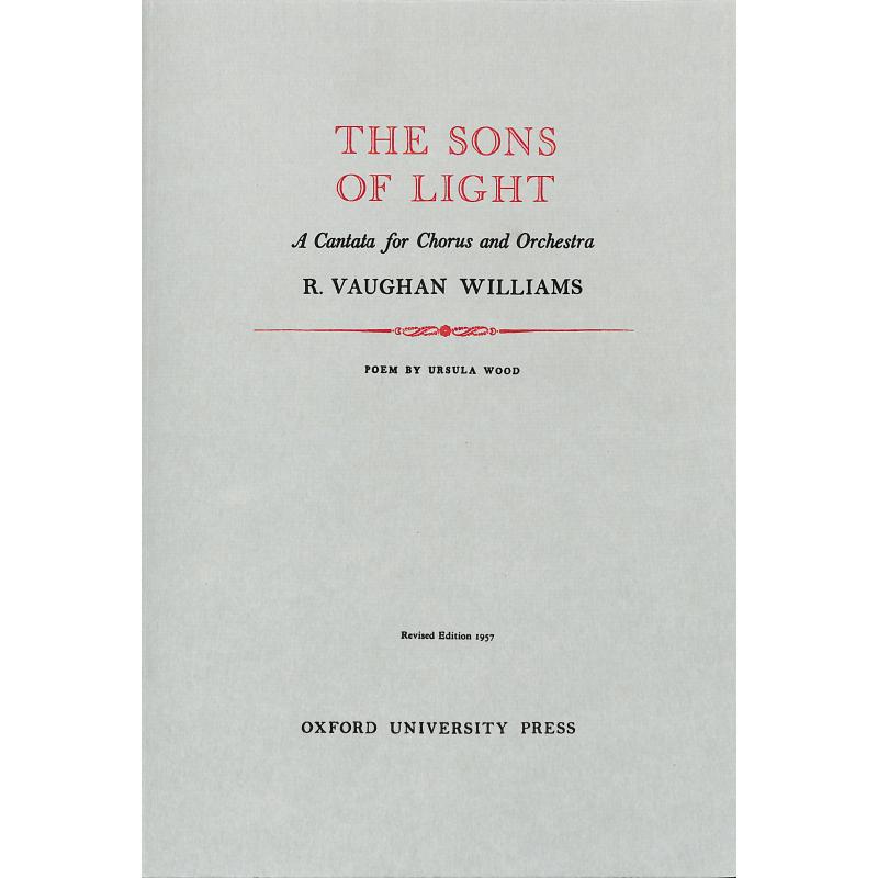 Titelbild für 978-0-19-339501-5 - THE SONS OF LIGHT - A CANTATA FOR CHORUS AND ORCHESTRA