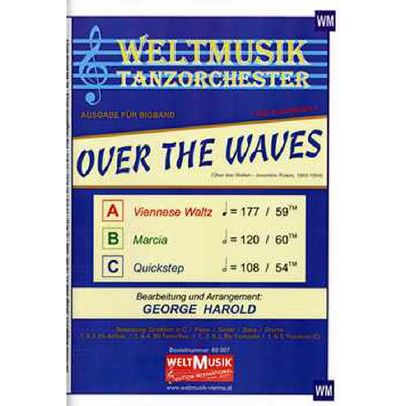 Titelbild für WM 89997 - OVER THE WAVES (UEBER DEN WELLEN)