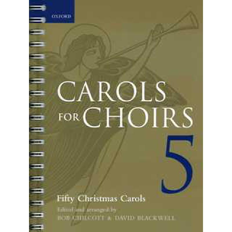 Titelbild für 978-0-19-337712-7 - Carols for choirs 5