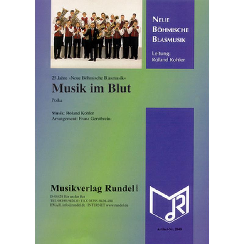 Titelbild für RUNDEL 2848 - MUSIK IM BLUT