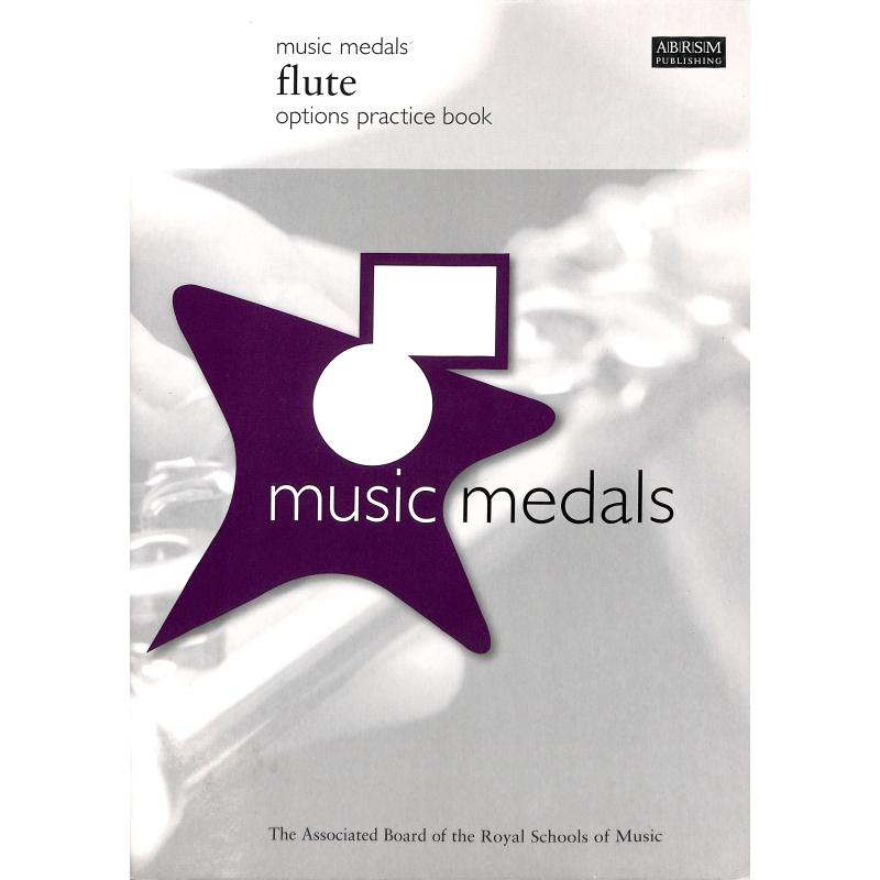 Titelbild für ABRSM 4966 - MUSIC MEDALS FLUTE OPTIONS PRACTICE BOOK