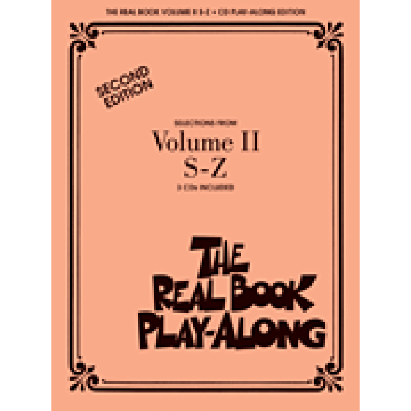 Titelbild für HL 240354 - THE REAL BOOK PLAY ALONG - SELECTIONS FROM VOLUME 2 S-Z