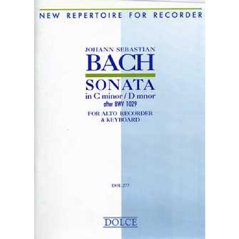Titelbild für DOLCE 277 - SONATE C-MOLL NACH BWV 1029