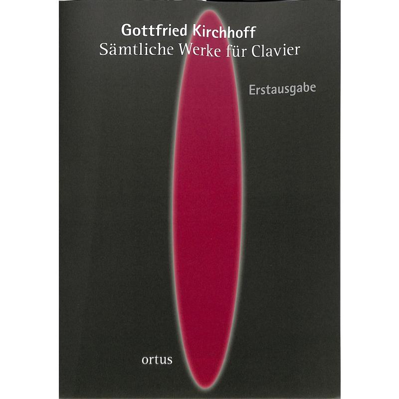Titelbild für ORTUS 124 - SAEMTLICHE WERKE FUER KLAVIER