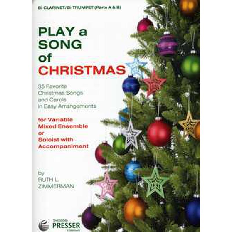 Titelbild für PRESSER 416-41032 - PLAY A SONG OF CHRISTMAS