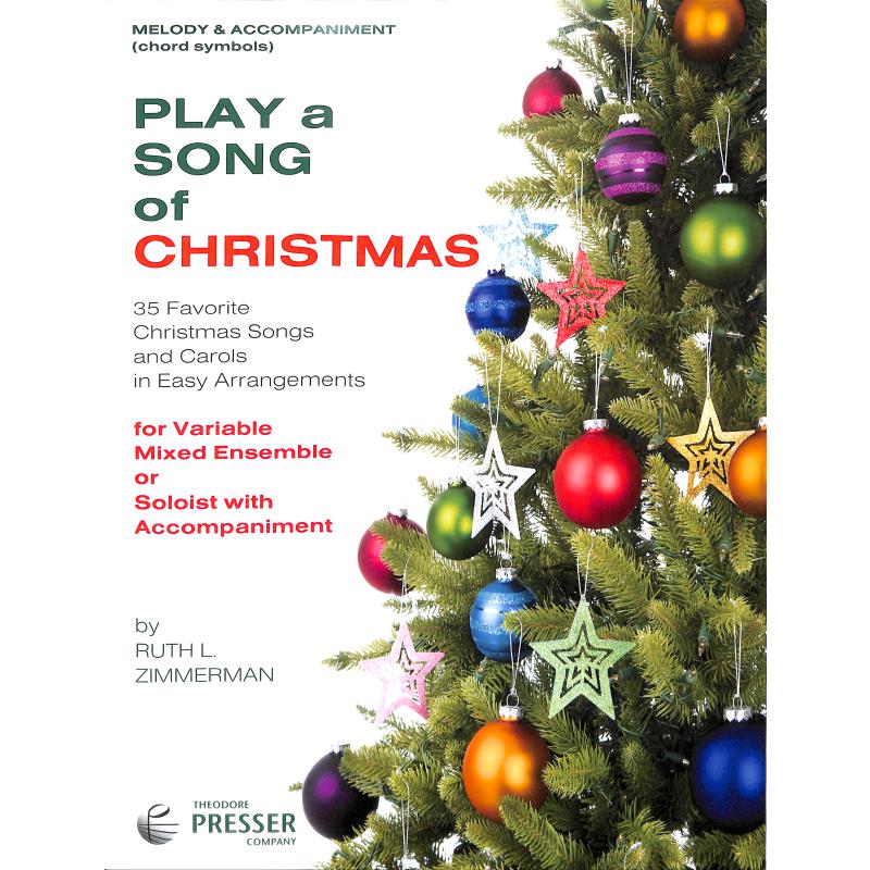 Titelbild für PRESSER 416-41051 - PLAY A SONG OF CHRISTMAS