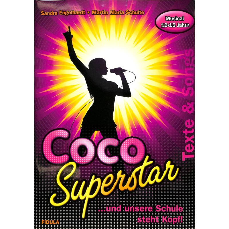 Titelbild für FIDULA 3591 - Coco Superstar und unsere Schule steht Kopf