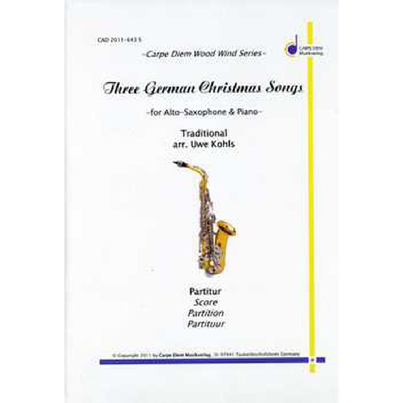 Titelbild für Carpe 2011-643S - 3 GERMAN CHRISTMAS SONGS